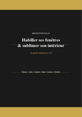 Ebook " Habiller ses fenêtres & sublimer son intérieur"